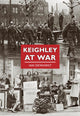 Book cover of: Keighley at War. By: Ian Dewhirst