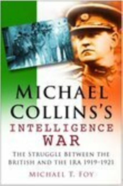 Book cover of: Michael Collins's Intelligence War