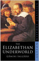 Book cover of: Elizabethan Underworld. By: Gamini Salgado