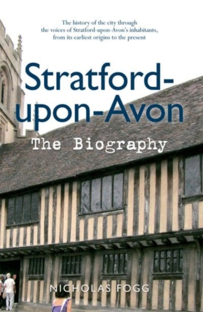 Book cover of: Stratford-upon-Avon. By: Nicholas Fogg