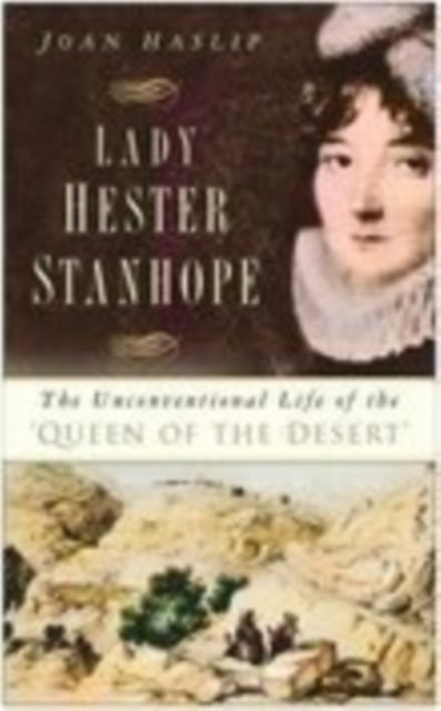 Book cover of: Lady Hester Stanhope. By: Joan Haslip