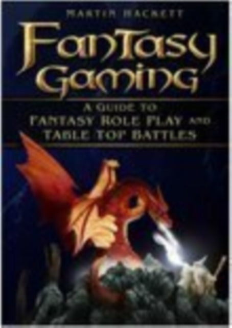 Book cover of: Fantasy Gaming. By: Martin Hackett