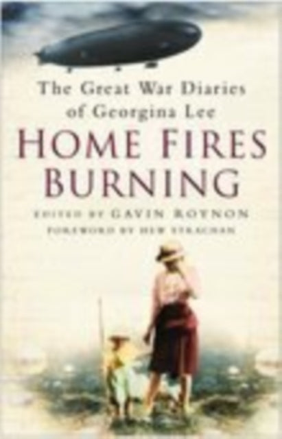 Book cover of: Home Fires Burning. By: Georgina Lee