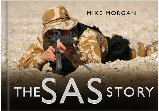 Book cover of: SAS Story. By: Mike Morgan