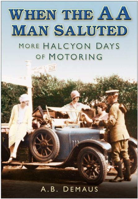 Book cover of: When the AA Man Saluted