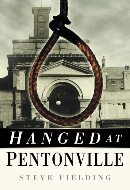 Book cover of: Hanged at Pentonville