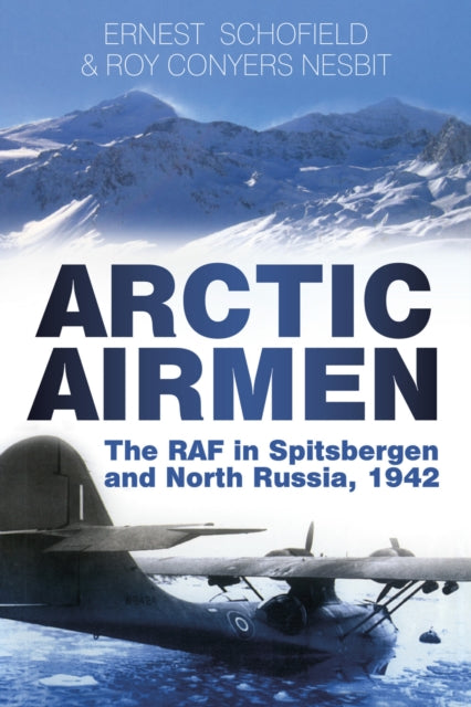 Book cover of: Arctic Airmen. By: Roy Conyers Nesbit