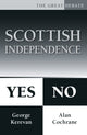 Book cover of: Scottish Independence: Yes or No