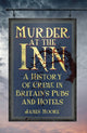Book cover of: Murder at the Inn. By: James Moore