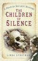 Book cover of: Children of Silence. By: Linda Stratmann