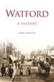 Book cover of: Watford: A History. By: Forsyth