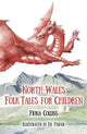 Book cover of: North Wales Folk Tales for Children. By: Collins