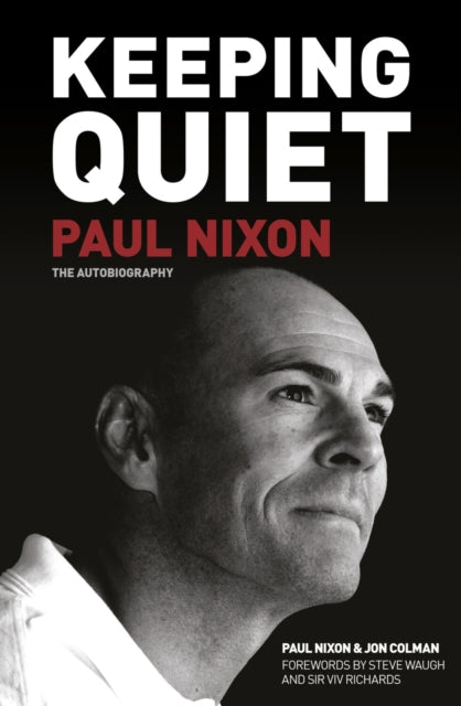 Book cover of: Keeping Quiet: Paul Nixon. By: Paul Nixon