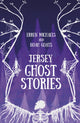 Book cover of: Jersey Ghost Stories. By: Michaels