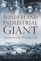 Sunderland, tööstusgigant