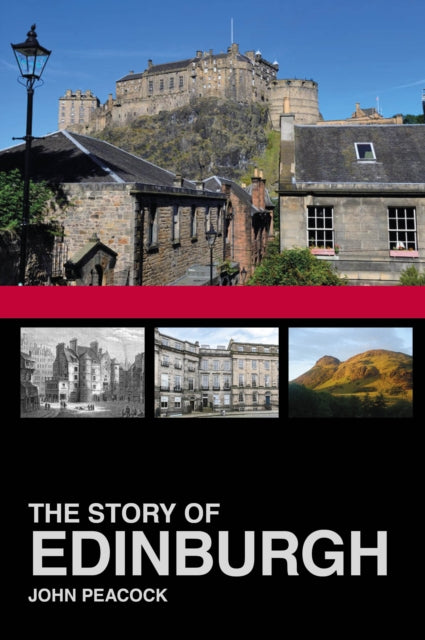 Book cover of: Story of Edinburgh. By: John Peacock
