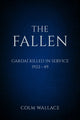 Book cover of: Fallen: Gardai Killed in Service 1922-49. By: Colm Wallace