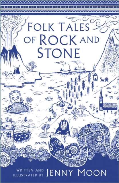 Book cover of: Folk Tales of Rock and Stone. By: Jenny Moon