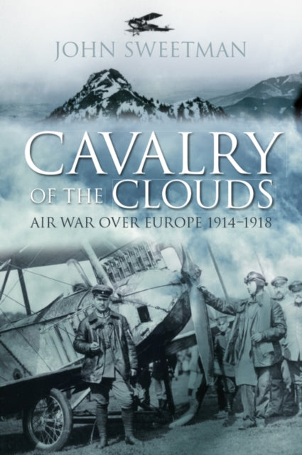 Book cover of: Cavalry of the Clouds. By: Sweetman, John