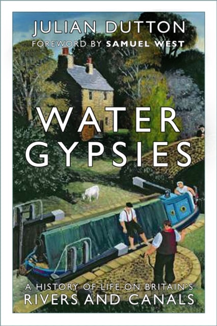 Book cover of: Water Gypsies. By: Julian Dutton