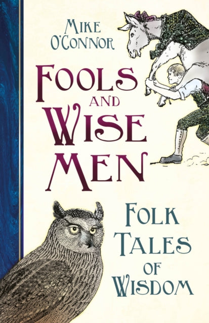 Book cover of: Fools and Wise Men. By: Mike O'Connor