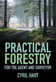 Book cover of: Practical Forestry. By: Cyril Hart