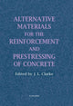 Book cover of: Alternative Materials for the Reinforcement and Prestressing of Concrete