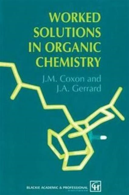 Book cover of: Worked Solutions in Organic Chemistry