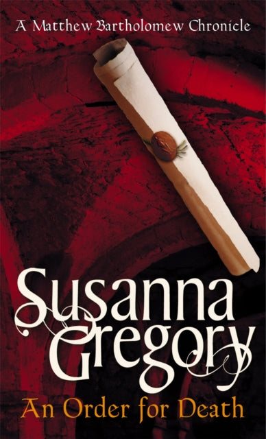 Book cover of: Order For Death. By: Susanna Gregory