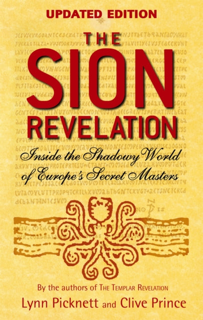 Book cover of: Sion Revelation. By: Lynn Picknett