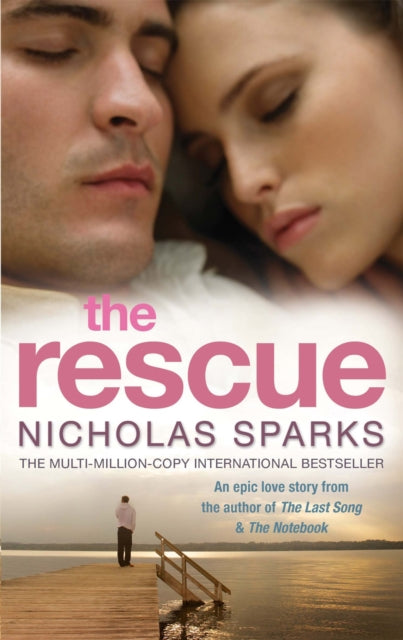 Book cover of: Rescue. By: Nicholas Sparks