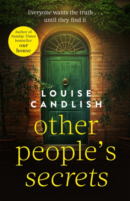 Book cover of: Other People's Secrets. By: Louise Candlish