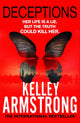 Book cover of: Deceptions. By: Kelley Armstrong