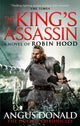 Book cover of: King's Assassin. By: Angus Donald