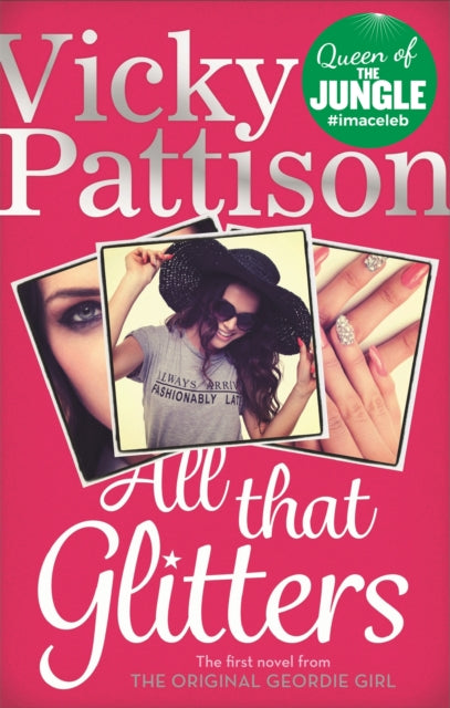Book cover of: All That Glitters. By: Vicky Pattison