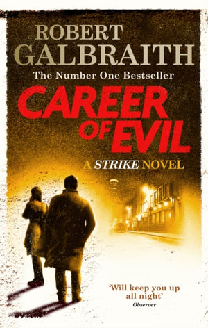Career of Evil, Cormoran Strike Book 3