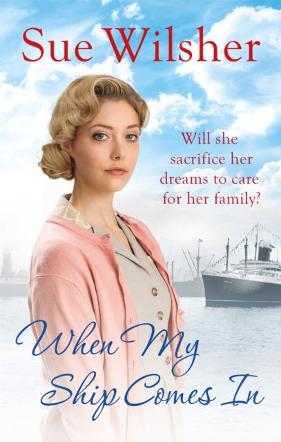 Book cover of: When My Ship Comes In. By: Sue Wilsher