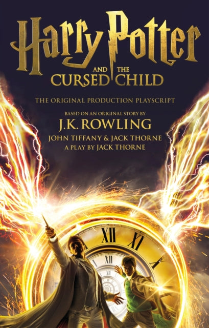 Book cover of: Harry Potter and the Cursed Child - Parts One and Two