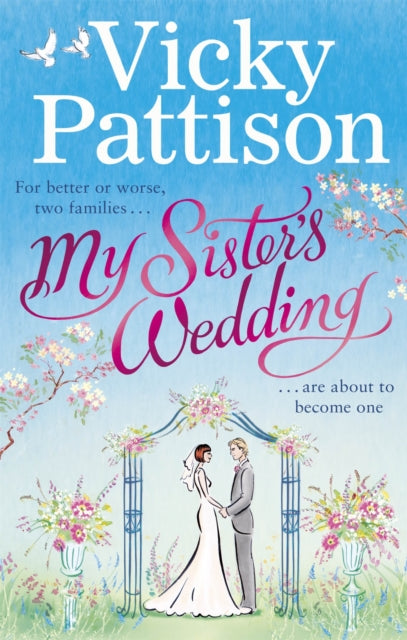 Book cover of: My Sister's Wedding. By: Vicky Pattison