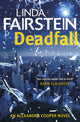Book cover of: Deadfall. By: Linda Fairstein