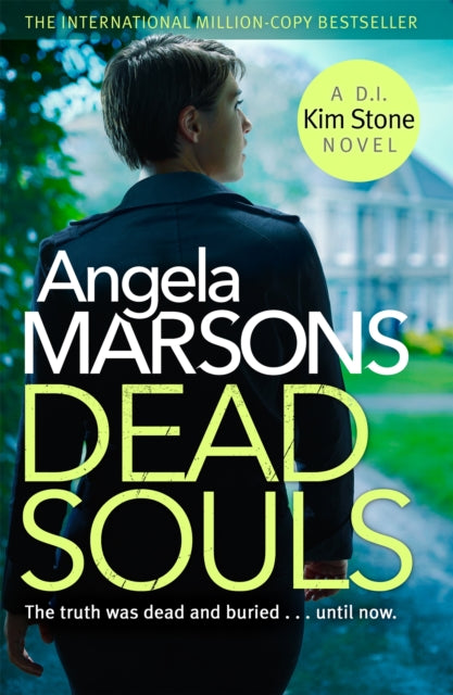 Dead Souls, A gripping serial killer thriller with a shocking twist 9780751571356 Angela Marsons