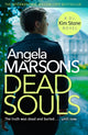Dead Souls, A gripping serial killer thriller with a shocking twist 9780751571356 Angela Marsons