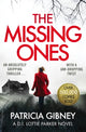 Book cover of: Missing Ones: An absolutely gripping thriller with a jaw-dropping twist