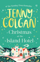 Book cover of: Christmas at the Island Hotel. By: Jenny Colgan