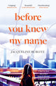 Before You Knew My Name