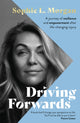 Book cover of: Driving Forwards. By: Sophie Morgan