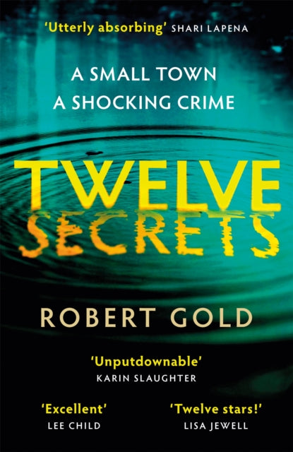 Book cover of: Twelve Secrets. By: Robert Gold