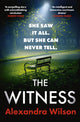 Book cover of: Witness. By: Alexandra Wilson