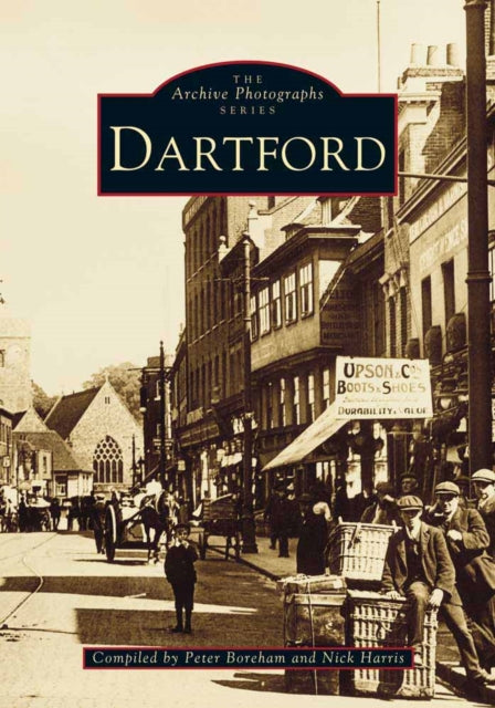 Book cover of: Dartford. By: Peter Boreham