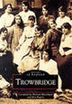 Book cover of: Trowbridge. By: Michael Marshman